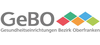 GeBO Gesundheitseinrichtungen des Bezirks Oberfranken GeBO Gesundheitseinrichtungen des Bezirks Oberfranken