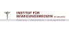 Institut für Bewegungsmedizin Institut für Bewegungsmedizin