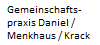 Überörtliche Gemeinschaftspraxis Daniel/Menkhaus/Krack Überörtliche Gemeinschaftspraxis Daniel/Menkhaus/Krack