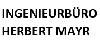 INGENIEURBÜRO HERBERT MAYR INGENIEURBÜRO HERBERT MAYR