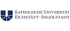 Katholische Universität Eichstätt-Ingolstadt Katholische Universität Eichstätt-Ingolstadt