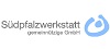 Südpfalzwerkstatt gGmbH Südpfalzwerkstatt gGmbH
