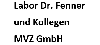 Labor Dr. Fenner und Kollegen MVZ GmbH Labor Dr. Fenner und Kollegen MVZ GmbH