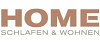 HOME Schlafen & Wohnen GmbH HOME Schlafen & Wohnen GmbH