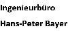 Ingenieurbüro Hans-Peter Bayer Ingenieurbüro Hans-Peter Bayer