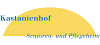 Kastanienhof Senioren- und Pflegeheim GmbH Kastanienhof Senioren- und Pflegeheim GmbH