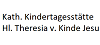 Kath. Kindertagesstätte Hl. Theresia v. Kinde Jesu Kath. Kindertagesstätte Hl. Theresia v. Kinde Jesu