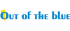 Out of the blue KG Out of the blue KG