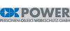 POWER PERSONEN-OBJEKT-WERKSCHUTZ GMBH POWER PERSONEN-OBJEKT-WERKSCHUTZ GMBH