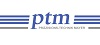 ptm Präzisions-Technik Mayer GmbH & Co. KG ptm Präzisions-Technik Mayer GmbH & Co. KG