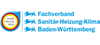 Fachverband Sanitär-Heizung-Klima Baden-Württemberg Fachverband Sanitär-Heizung-Klima Baden-Württemberg
