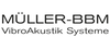 Müller-BBM VibroAkustik Systeme GmbH Müller-BBM VibroAkustik Systeme GmbH