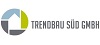 Trendbau Süd GmbH Trendbau Süd GmbH