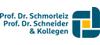 Prof. Dr. Schmorleiz Prof. Dr. Schneider & Kollegen GmbH & Co. KG Prof. Dr. Schmorleiz Prof. Dr. Schneider & Kollegen GmbH & Co. KG
