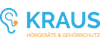 KRAUS HÖRGERÄTE & GEHÖRSCHUTZ KRAUS HÖRGERÄTE & GEHÖRSCHUTZ