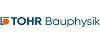 TOHR Bauphysik GmbH & Co. KG TOHR Bauphysik GmbH & Co. KG